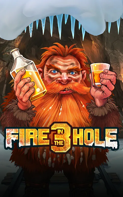 Fire in the Hole 3 at Need For Spin Casino